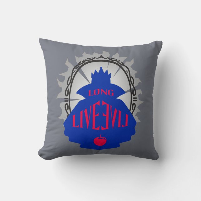 Evil Queen - Long Live Evil Throw Pillow (Front)