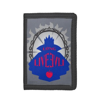 Evil Queen - Long Live Evil Tri-fold Wallet by descendants at Zazzle