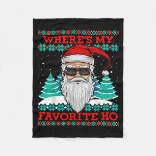 Evil Santa Where's My Favorite Ho Funny Ugly Chris Fleece Blanket