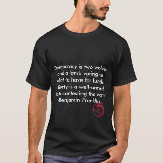 Evil Smile, Democracy is two wolves and a lamb ... T-Shirt