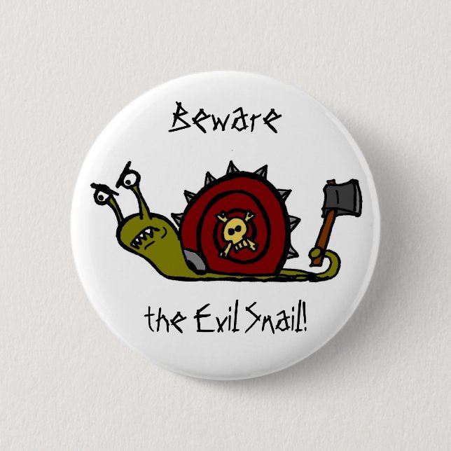 Evil Snail Pinback Button (Front)