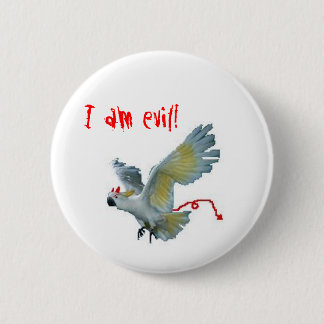 Evil Sulfur Crested Cockatoo Pinback Button