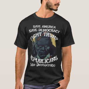 Evil Trump Republican 20 21 22 23 24 25 26 27 28 2 T-Shirt