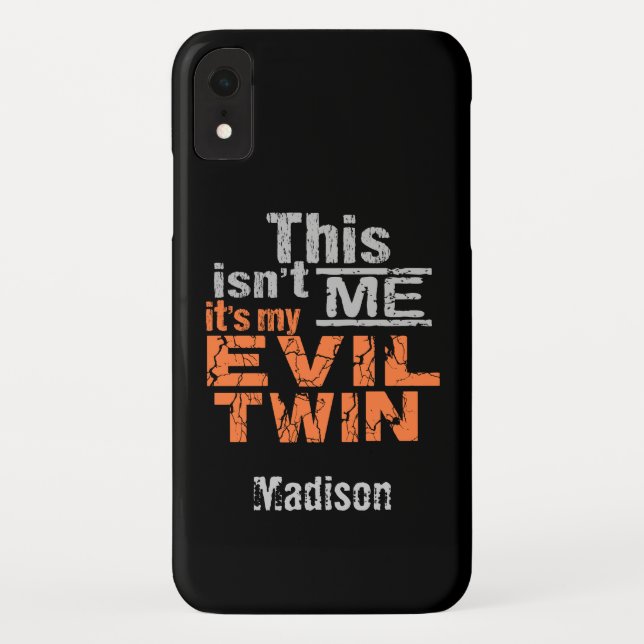 Evil Twin custom name phone cases (Back)