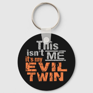 Evil Twin key chain