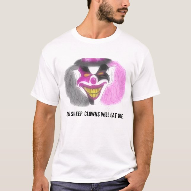 evilclowns, Can't sleep. Clowns will eat me. T-Shirt (Front)