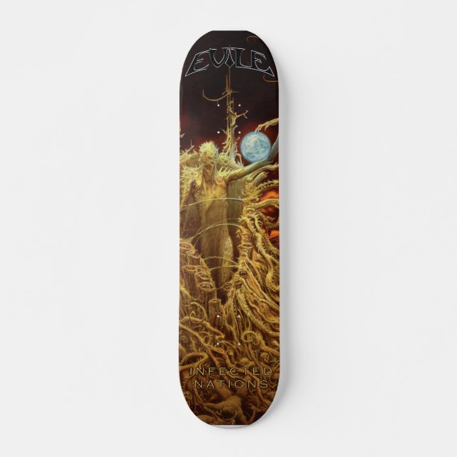 Evile - Infected Nations skate deck (Front)