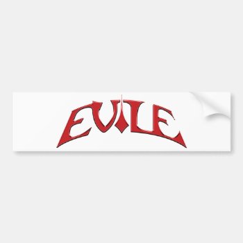 Evile Logo Bumper Sticker by EaracheRecords at Zazzle