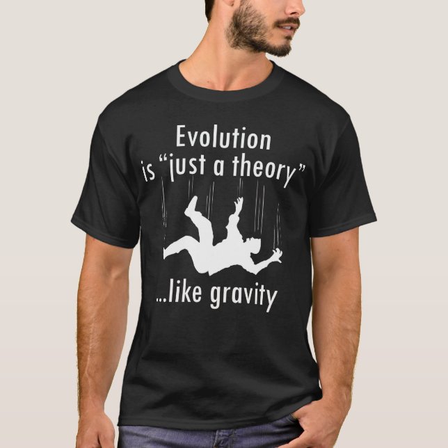 Evolution Is Just A Theory Men's Shirt (Front)
