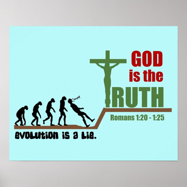Evolution Is Lie, God Is Truth Poster - Light (Front)