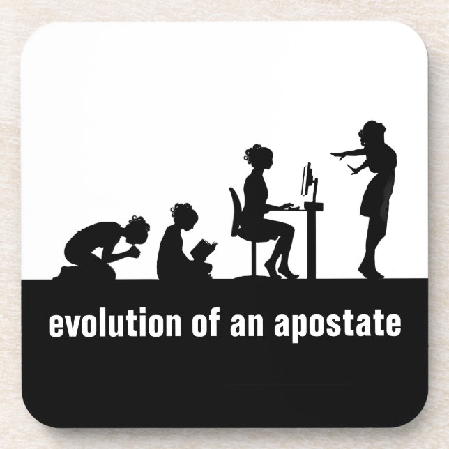 "Evolution of an Apostate" Beverage Coaster (Front)