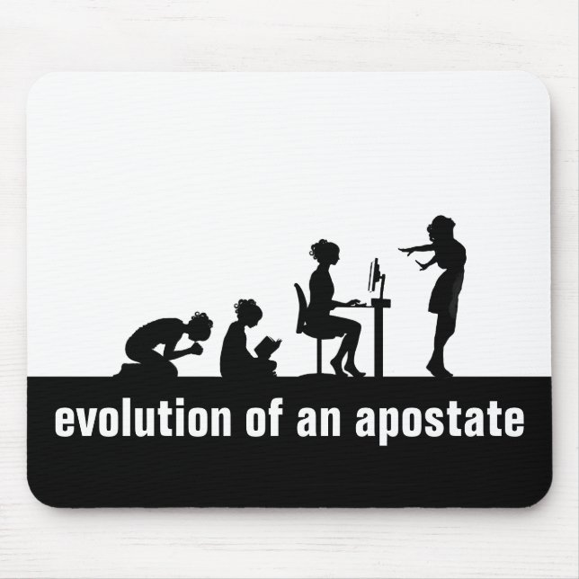 "Evolution of an Apostate" Mouse Pad (Front)