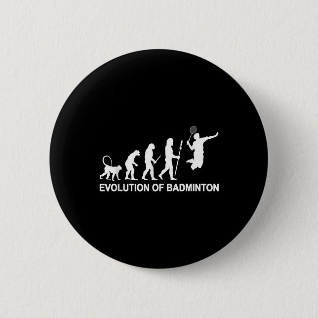Evolution Of Badminton  Button (Front)