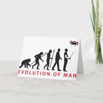 Evolution Of Man Control Drone Card by Axel_67 at Zazzle