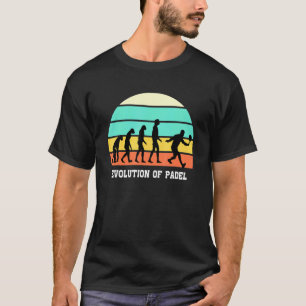 Evolution Of Padel Tennis Design For Padel Player  T-Shirt