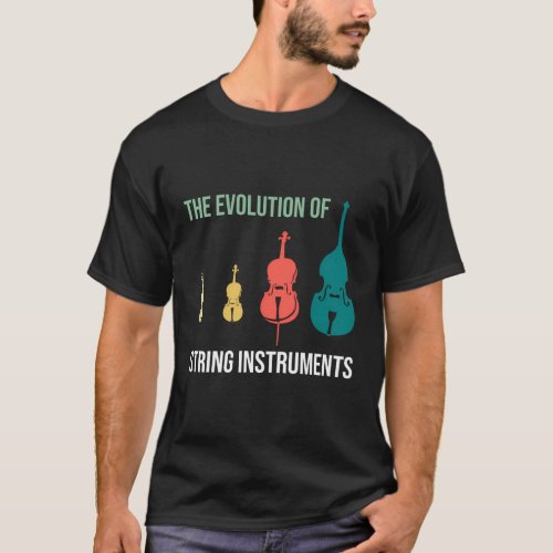 Evolution Of String Instruments Violin Cello Doubl T_Shirt