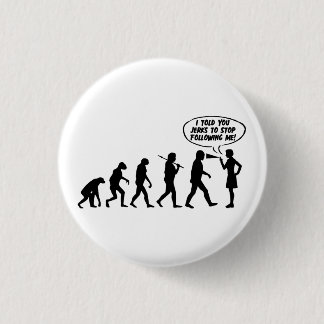 Evolution Of Women Pepper Spray - Funny Feminist Button