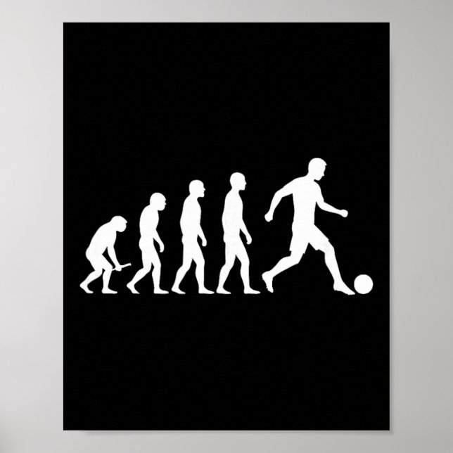 Evolution Soccer Shirt Funny Evolution Design Socc Poster (Front)