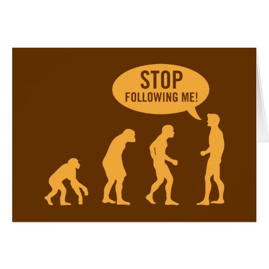 evolution - stop following me! (Front Horizontal)