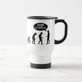 evolution - stop following me! travel mug