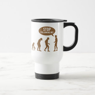 evolution - stop following me! travel mug