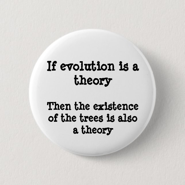 Evolution theory button (Front)