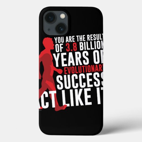 Evolutionary Success iPhone 13 Case