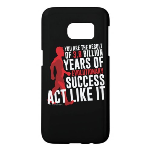 Evolutionary Success Samsung Galaxy S7 Case