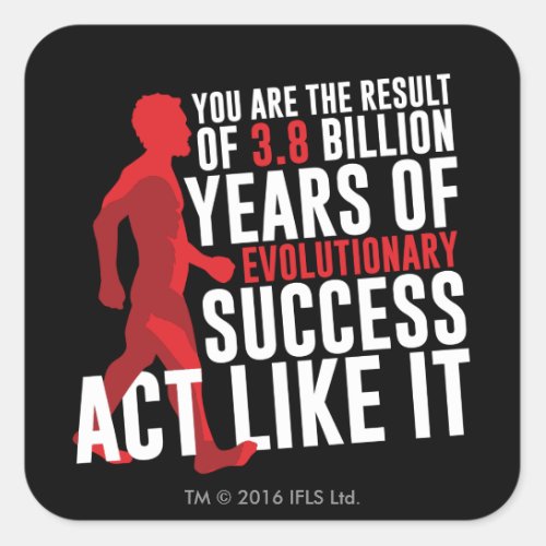 Evolutionary Success Square Sticker