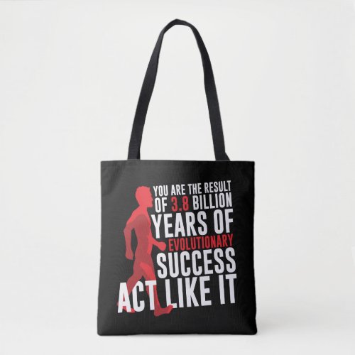 Evolutionary Success Tote Bag