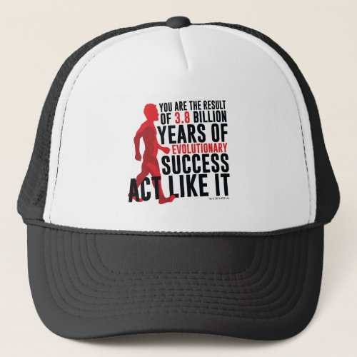 Evolutionary Success Trucker Hat