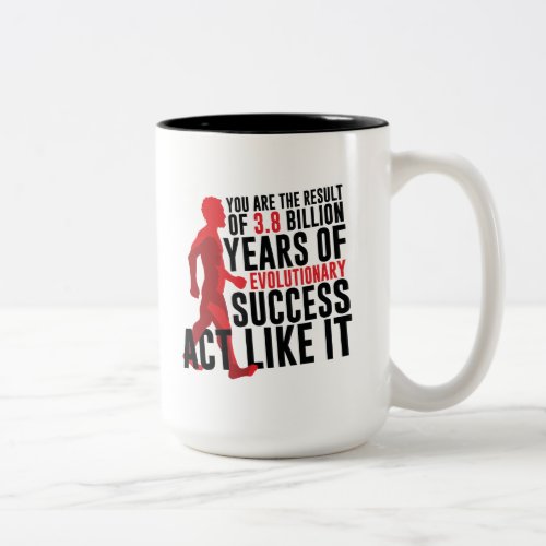 Evolutionary Success Two_Tone Coffee Mug