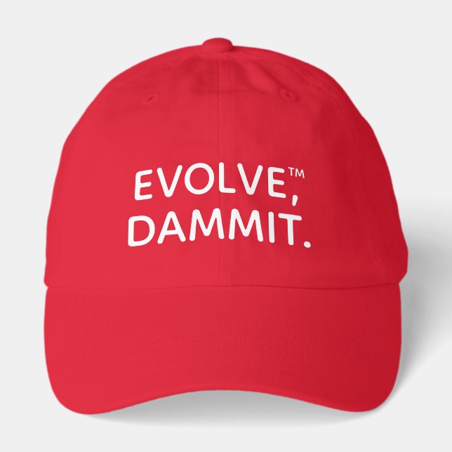 EVOLVE, DAMMIT.™ ball cap (Front)