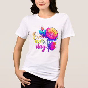 "Evolve Every Day Bella+Canvas Women's Tri-Blend T Shirt