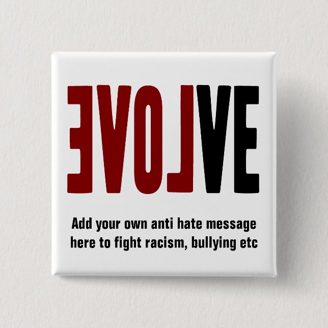 Evolve with LOVE Button (Front)