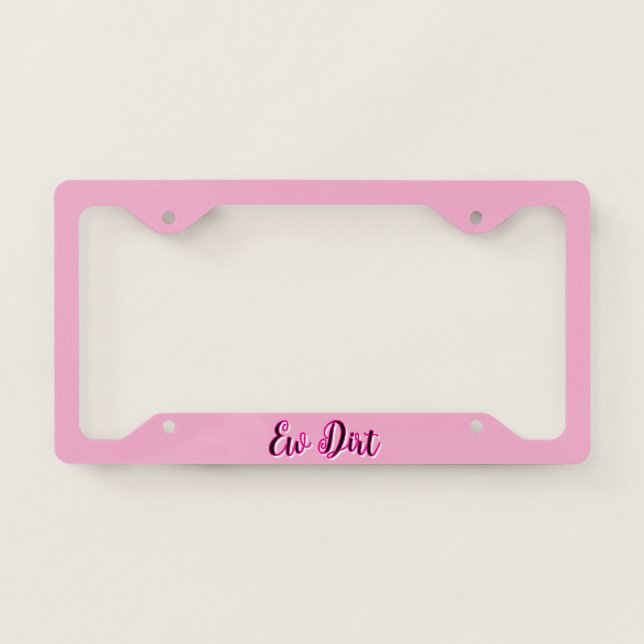 Ew Dirt License Plate Frame (Front)