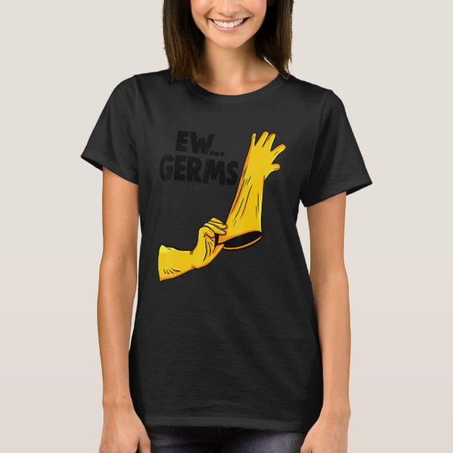 EW Germs Spray   Women Cleaning Team   T-Shirt (Front)