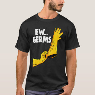 EW Germs   Women Cleaning Team   T-Shirt