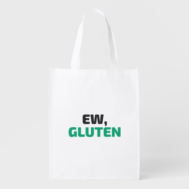 Ew, Gluten Grocery Bag (Front)