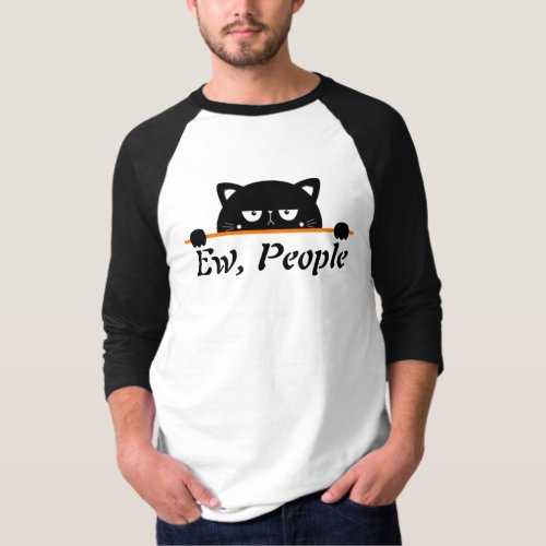Ew People Black Cat Funny Gift T_Shirt