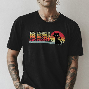 Ew People, Black Cat Shirt,Cat Lover Funny Sarcasm T-Shirt