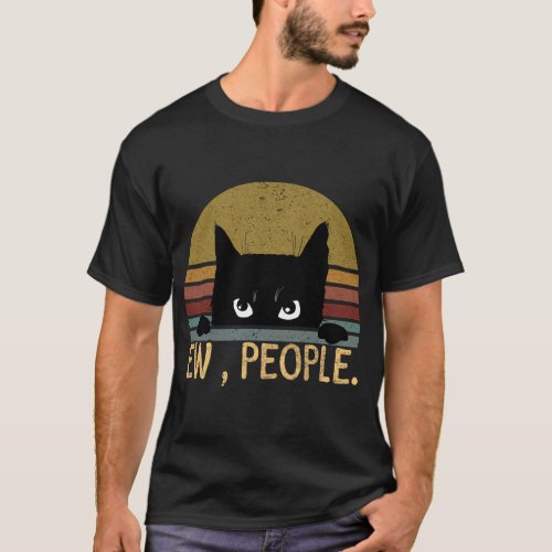Ew People Black Cat Vintage Retro â Funny Cat T_Shirt