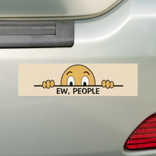 Ew People Bumper Sticker