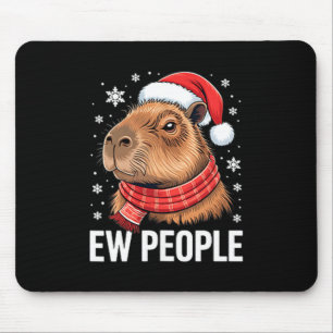 Ew People Capybara Christmas Funny Introvert Holid Mouse Pad
