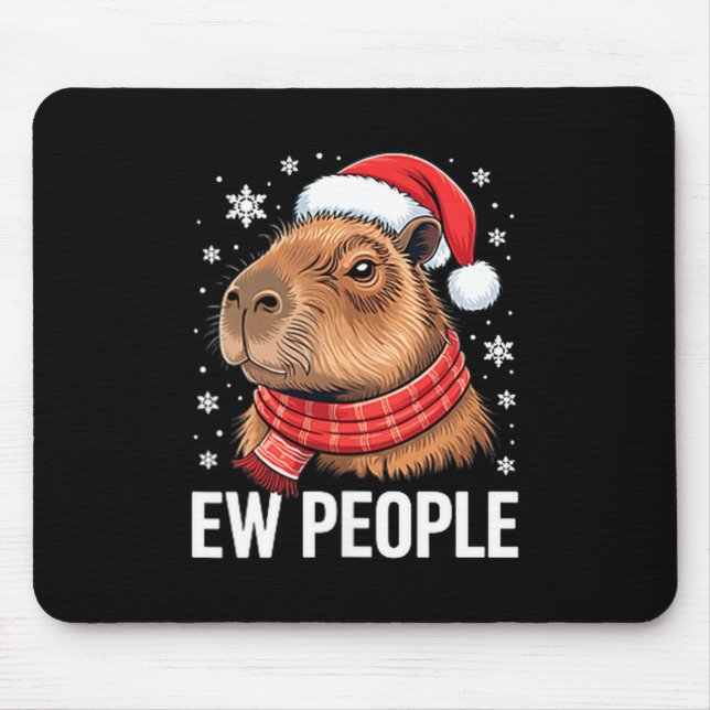 Ew People Capybara Christmas Funny Introvert Holid Mouse Pad (Front)