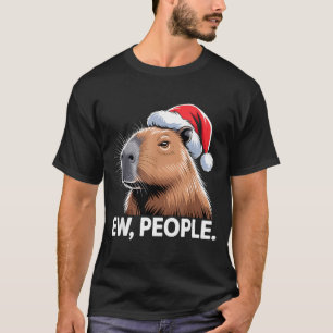 Ew People Capybara Christmas Humor T-Shirt