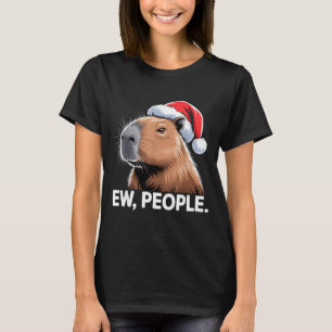 Ew People Capybara Christmas Humor  T-Shirt