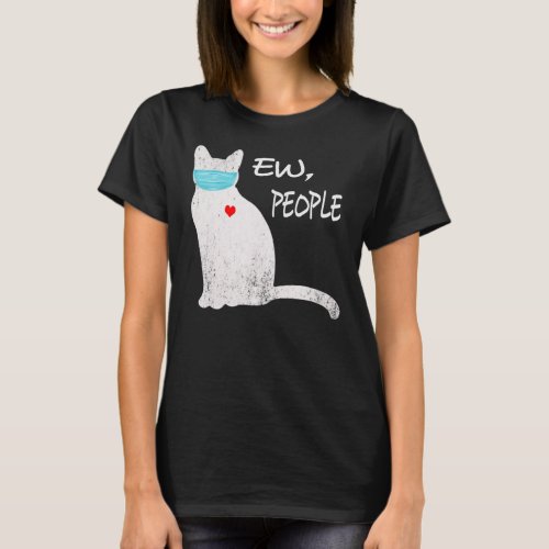 Ew People Cat Blac T_Shirt