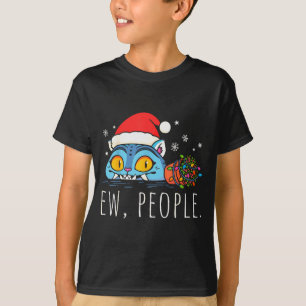 Ew People Christmas Funny Tiger Sarcastic Humor In T-Shirt