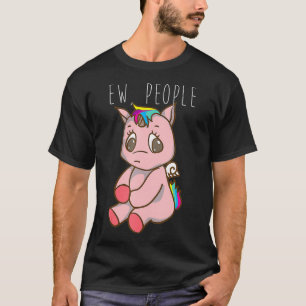 Ew People Cool Introvert Rainbow Unicorns Gift T-Shirt